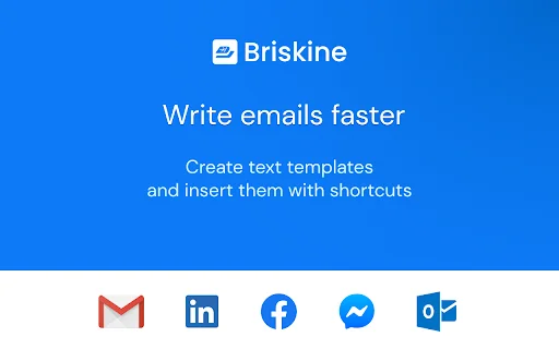 ดาวน์โหลด Briskine ส่วนขยาย Gmail – พิมพ์อีเมลได้เร็วขึ้นด้วยเทมเพลต - Screenshot 1